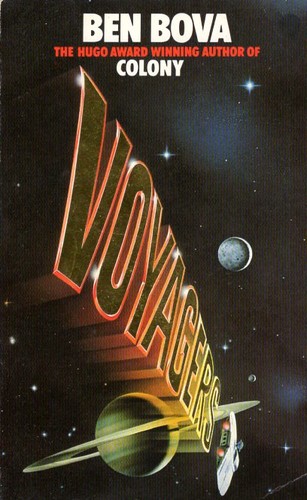 Ben Bova: Voyagers (1982, Methuen)