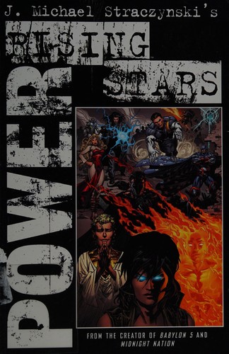 J. Michael Straczynski: Rising Stars. (2002, Image Comics)