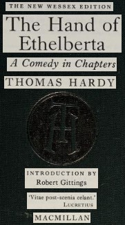 Thomas Hardy: The hand of Ethelberta (1976, Macmillan)