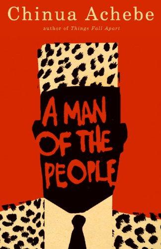 Chinua Achebe: A Man of the People (Paperback, 2010, Anchor Canada)