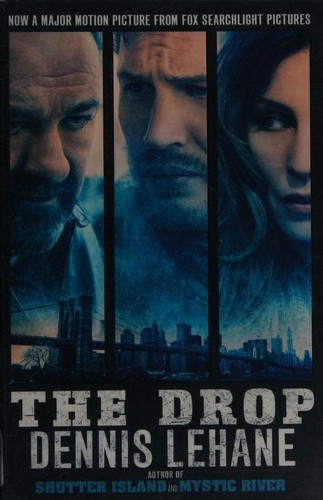 Dennis Lehane: The Drop (2001, Abacus)