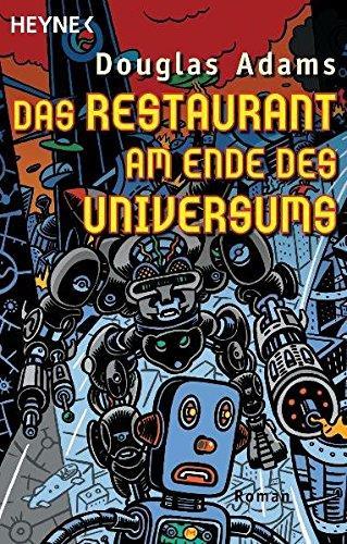 Douglas Adams: Das Restaurant am Ende des Universums (Paperback, deutsch language, 1998, Heyne Verlag)