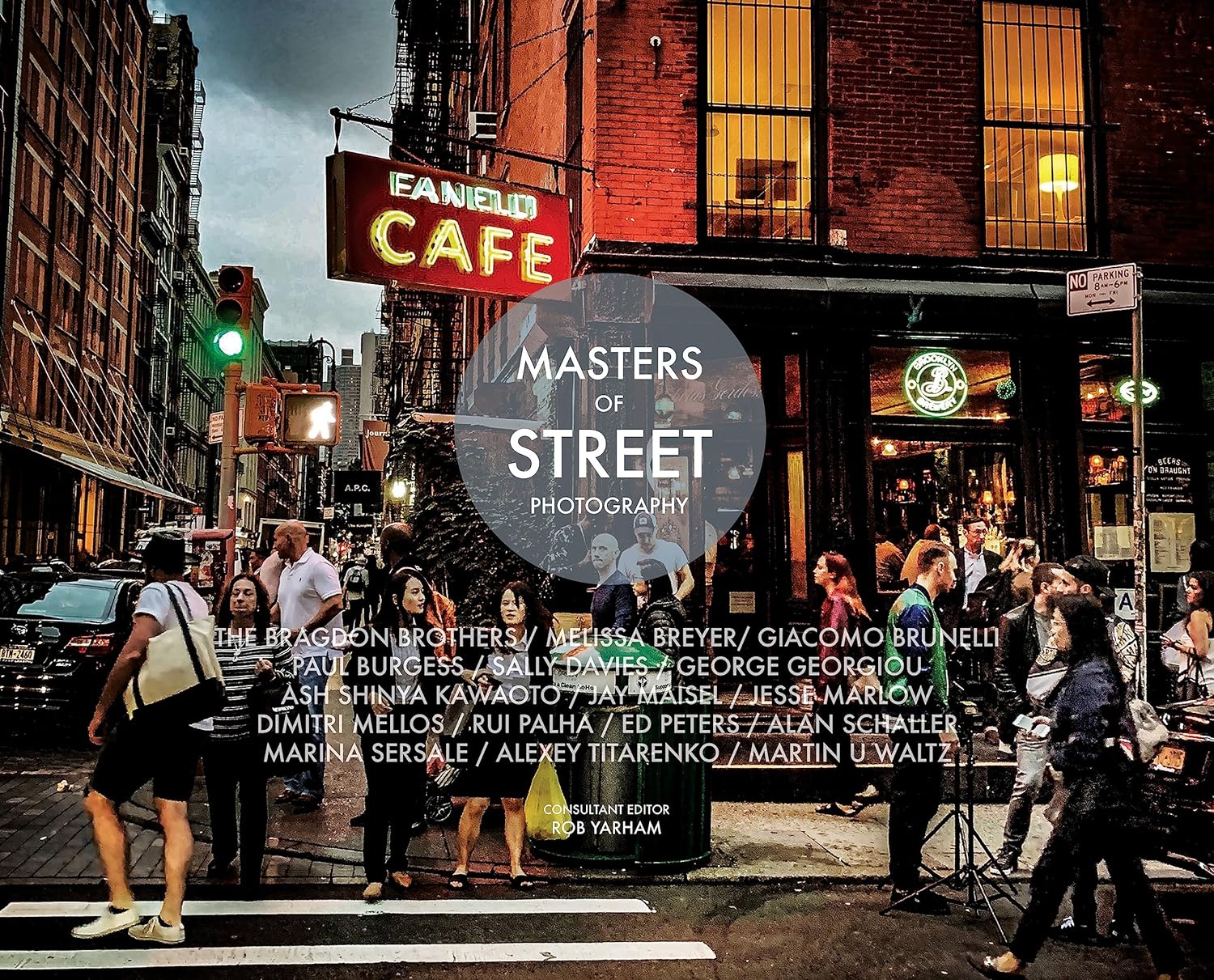 Roberts Elizabeth: Masters of Street Photography (2019, AE Publications)