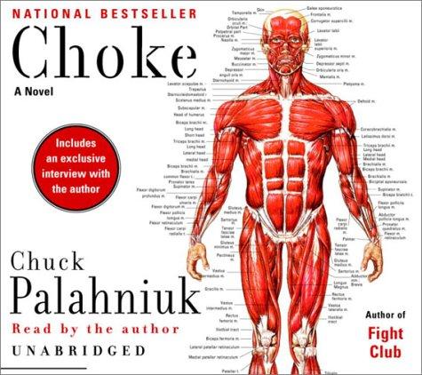 Chuck Palahniuk: Choke (AudiobookFormat, 2003, RH Audio)