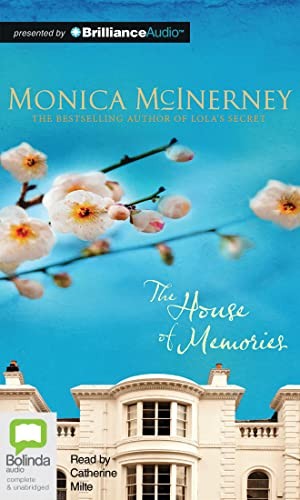 Monica McInerney, Catherine Milte: The House of Memories (AudiobookFormat, 2014, Bolinda Audio)