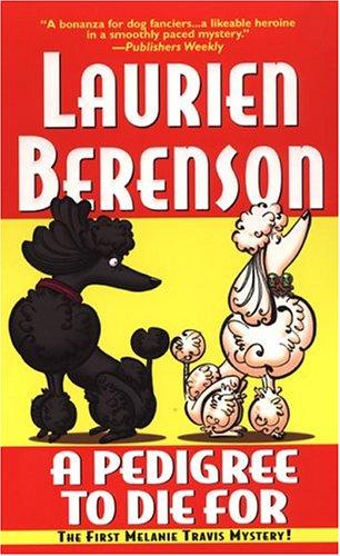 Laurien Berenson: A Pedigree to Die For (Paperback, 2004, Kensington)