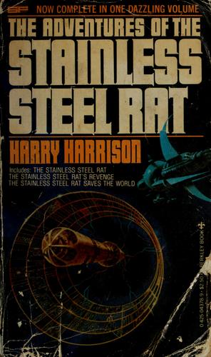 Harry Harrison: The adventures of the stainless steel rat (1978, Berkley Books)