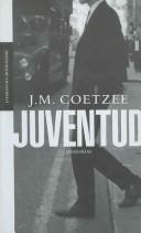 J. M. Coetzee: Juventud/ Youth (Paperback, Spanish language)