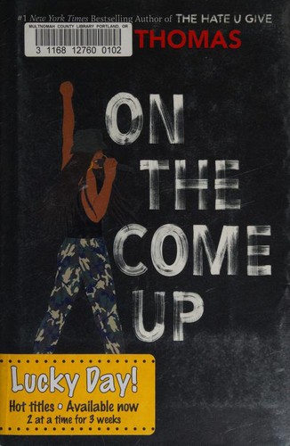 Angie Thomas: On The Come Up (Hardcover, 2019, Balzer + Bray)