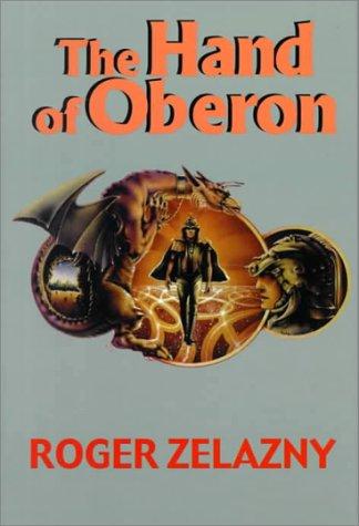 Roger Zelazny: The Hand of Oberon (2000, G.K. Hall)