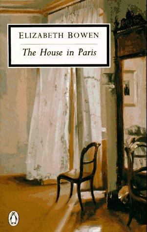 Elizabeth Bowen: The House in Paris (Penguin Twentieth Century Classics) (Paperback, 1994, Penguin Classics)