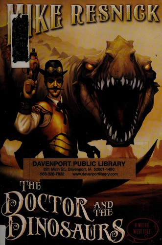 Mike Resnick: Doctor and the Dinosaurs (2014, Prometheus Books, Publishers)