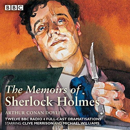 Arthur Conan Doyle, Arthur Conan Doyle, William Gillette, Michael Williams, Clive Merrison: Sherlock Holmes (AudiobookFormat, 2015, BBC Books)