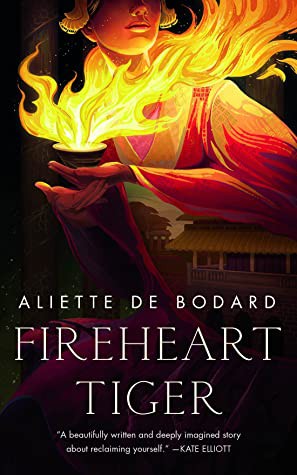 Aliette de Bodard: Fireheart Tiger (EBook, 2021, Tordotcom)