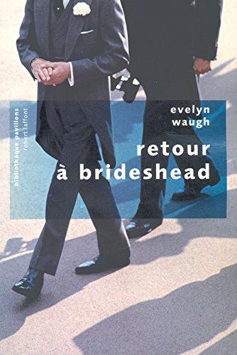 Evelyn Waugh, Jeremy Irons: Retour à Brideshead (French language)