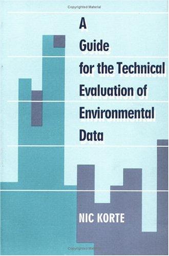 Nic Korte: A Guide to the Technical Evaluation of Environmental Data (Hardcover, 1999, CRC)
