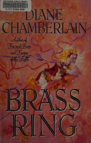 Diane Chamberlain: Brass ring (1994, HarperCollins Publishers)