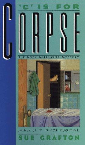 Sue Grafton: "C" is for corpse (1991, G.K. Hall, G K Hall & Co)