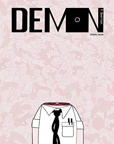 Jason Shiga: Demon, Volume 1 (EBook, First Second)