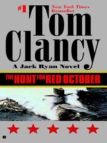 Tom Clancy: The Hunt for Red October (EBook, 2009, Penguin USA, Inc.)