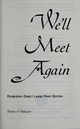 Mary Higgins Clark: We'll meet again (1999, Simon & Schuster)