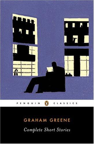 Graham Greene: Complete short stories (2005, Penguin Books)