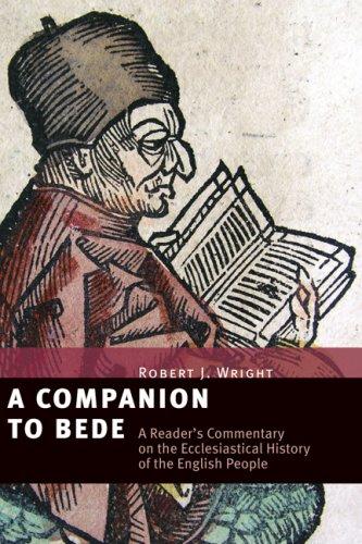 J. Robert Wright: A Companion to Bede (Hardcover, 2008, Wm. B. Eerdmans Publishing Company)