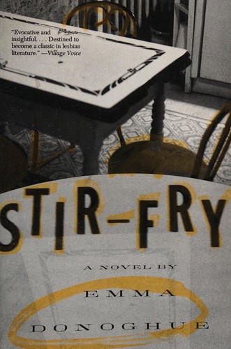 Emma Donoghue: Stir-Fry (Paperback, 1995, Perennial)