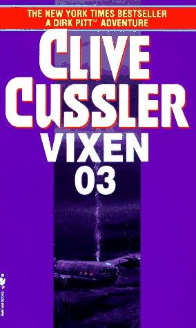 Clive Cussler: Vixen 03 (Paperback, 1984, Bantam Books)