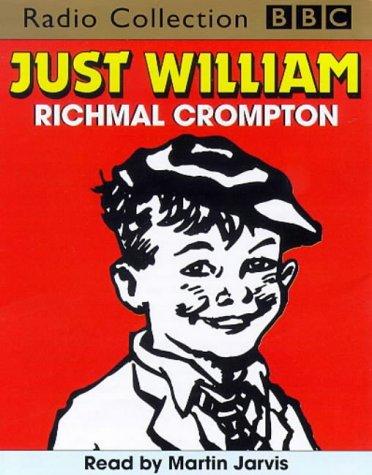 Richmal Crompton: Just William (AudiobookFormat, 1990, BBC)