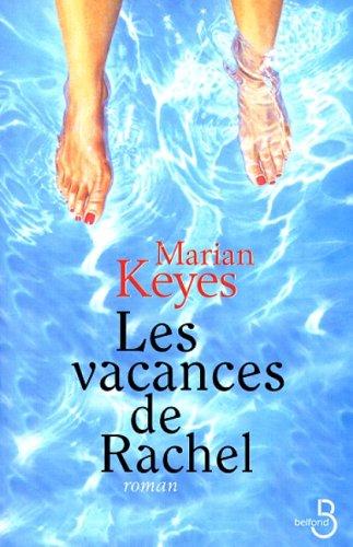 Marian Keyes: Les vacances de Rachel (Paperback, French language, 2000, Belfond)