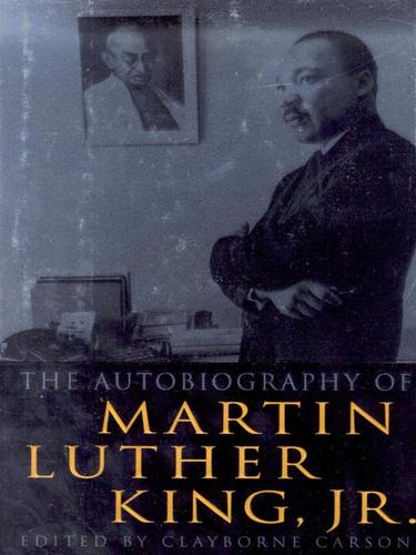 Martin Luther King Jr.: The Autobiography of Martin Luther King, Jr. (EBook, 2001, Grand Central Publishing)