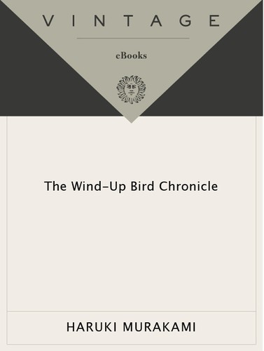 Haruki Murakami: The Wind-Up Bird Chronicle (EBook, 1998, Vintage International)