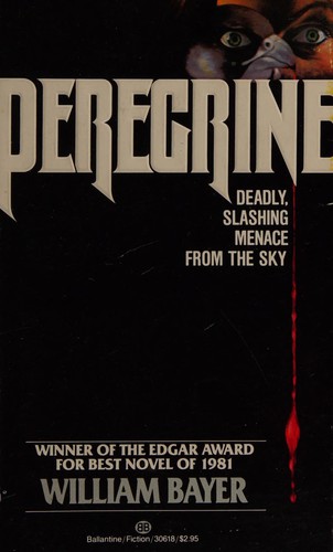 William Bayer: Peregrine. (1988, Ballantine Books)