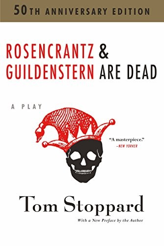 Tom Stoppard: Rosencrantz and Guildenstern Are Dead (Paperback, 2017, Grove Press)