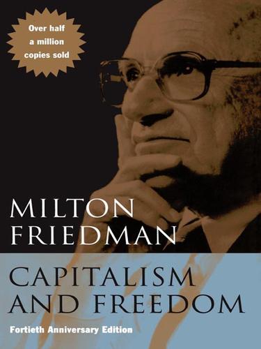 Milton Friedman: Capitalism and Freedom (EBook, 2009, University of Chicago Press)