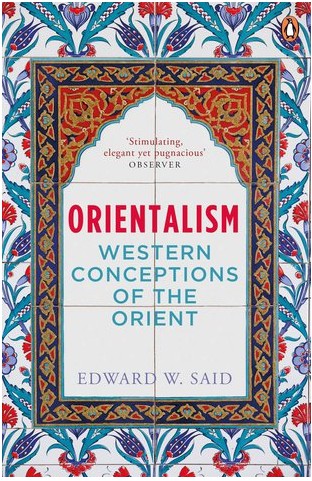 Edward W. Said: Orientalism (Paperback, 2001, Penguin India)