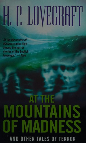 H. P. Lovecraft: At the mountains of madness (Paperback, 1971, Ballantine Books)