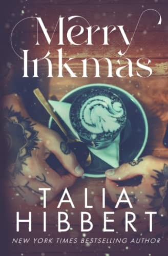 Talia Hibbert: Merry Inkmas (Paperback, 2021, Nixon House)