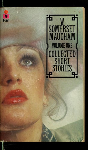 W. Somerset Maugham: Collected short stories [of] W. Somerset Maugham. (1976, Pan Books)