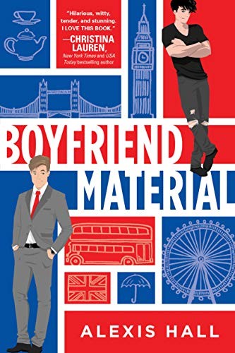 Alexis Hall: Boyfriend Material (2020, Sourcebooks Casablanca)
