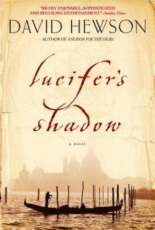 David Hewson: Lucifer's shadow (2004, Delacorte Press)