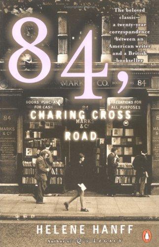 Helene Hanff: 84, Charing Cross Road (1990, Penguin Books)