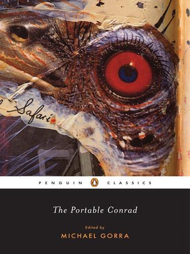 Joseph Conrad: The Portable Conrad (EBook, 2008, Penguin Group USA, Inc.)