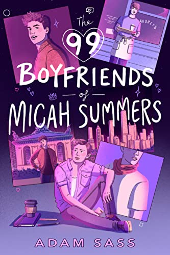 Adam Sass: The 99 Boyfriends of Micah Summers (EBook, Viking Books for Young Readers)