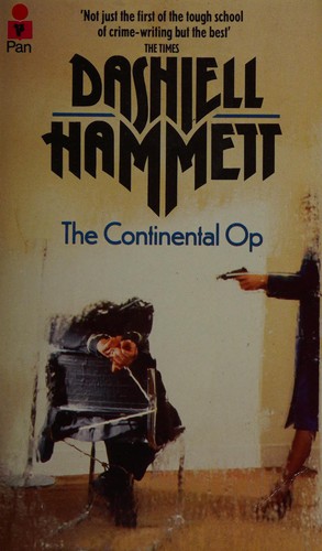 Dashiell Hammett: The  continental op (1977, Pan Books)