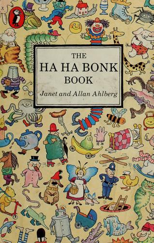 Janet Ahlberg: The ha ha bonk book (1982, Puffin Books, Penguin Books)