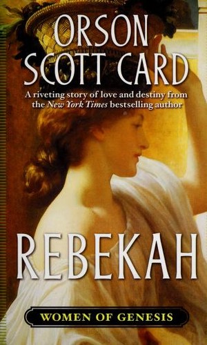 Orson Scott Card: Rebekah (Paperback, 2001, Doherty Associates)