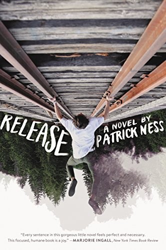 Patrick Ness: Release (Paperback, HarperTeen)