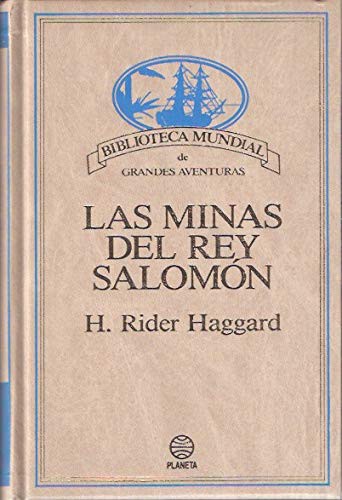 Henry Rider Haggard: Las minas del rey Salomón (Hardcover, Spanish language, 1988, R E I)
